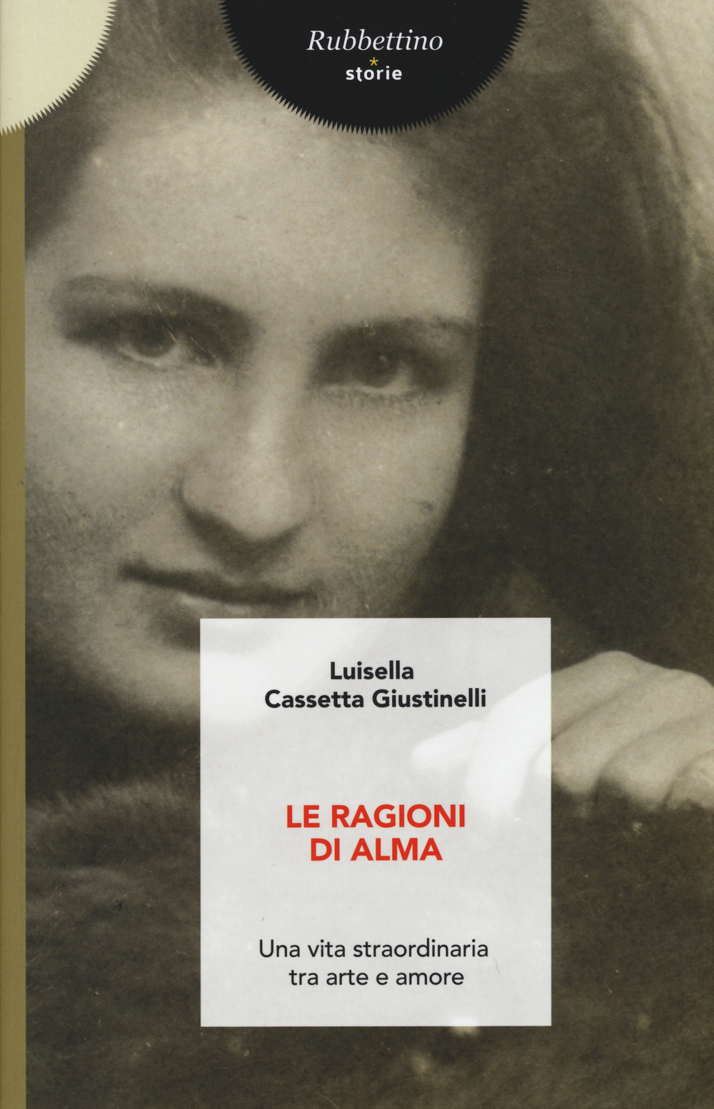 Le ragioni di Alma. Una vita straordinaria tra arte e amore Scarica PDF EPUB
