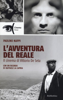 L avventura del reale. Il cinema di Vittorio De Seta.pdf