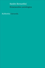 Libro Ermeneutica sociologica Sandro Bernardini