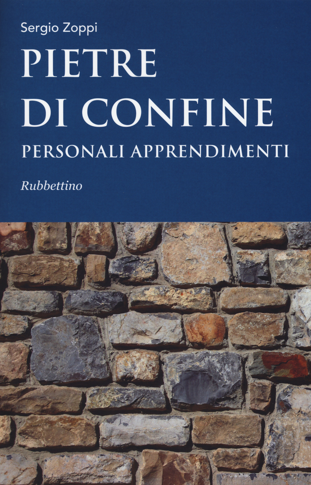 Pietre di confine. Personali apprendimenti Scarica PDF EPUB
