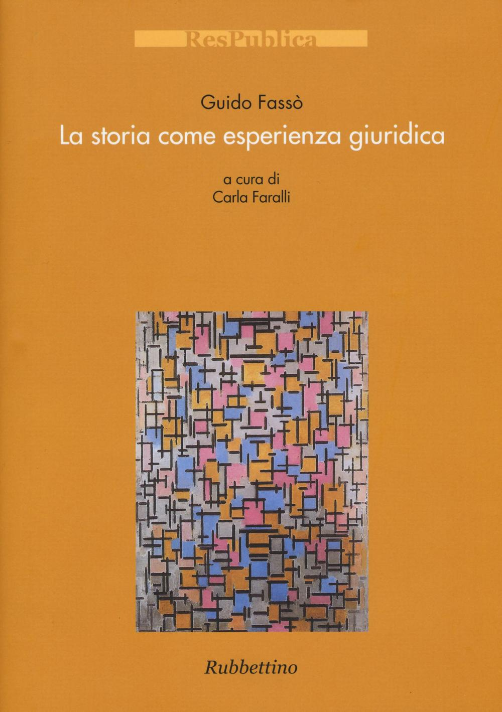 La storia come esperienza giuridica Scarica PDF EPUB
