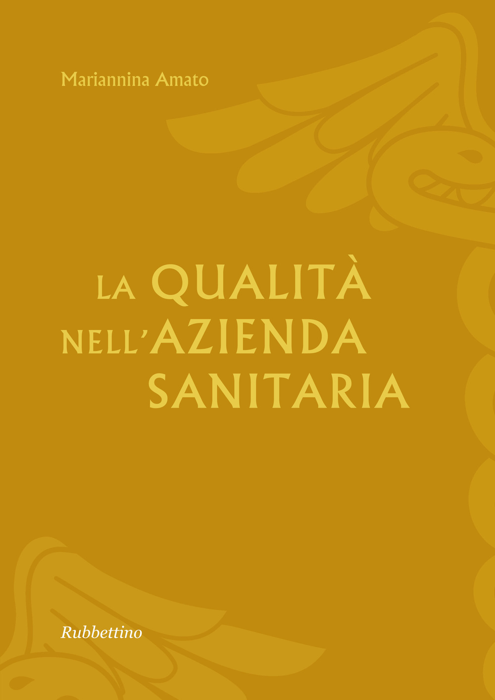 La qualità nell'azienda sanitaria Scarica PDF EPUB
