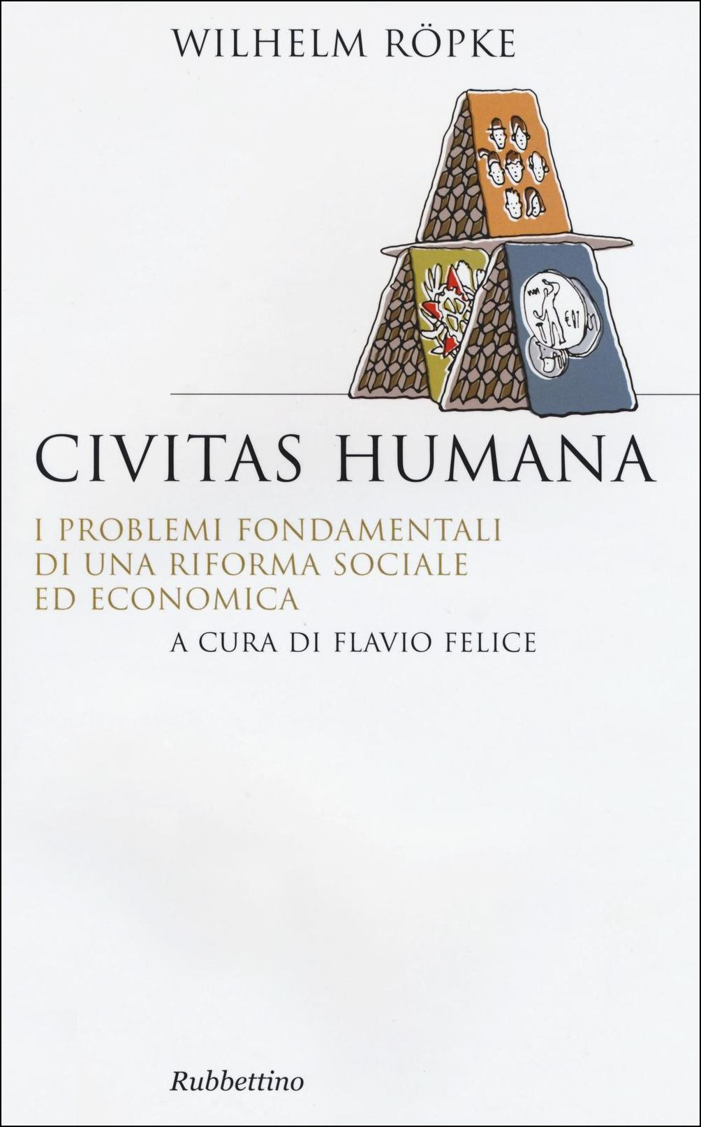 Image of Civitas humana. I problemi fondamentali di una riforma sociale ed economica