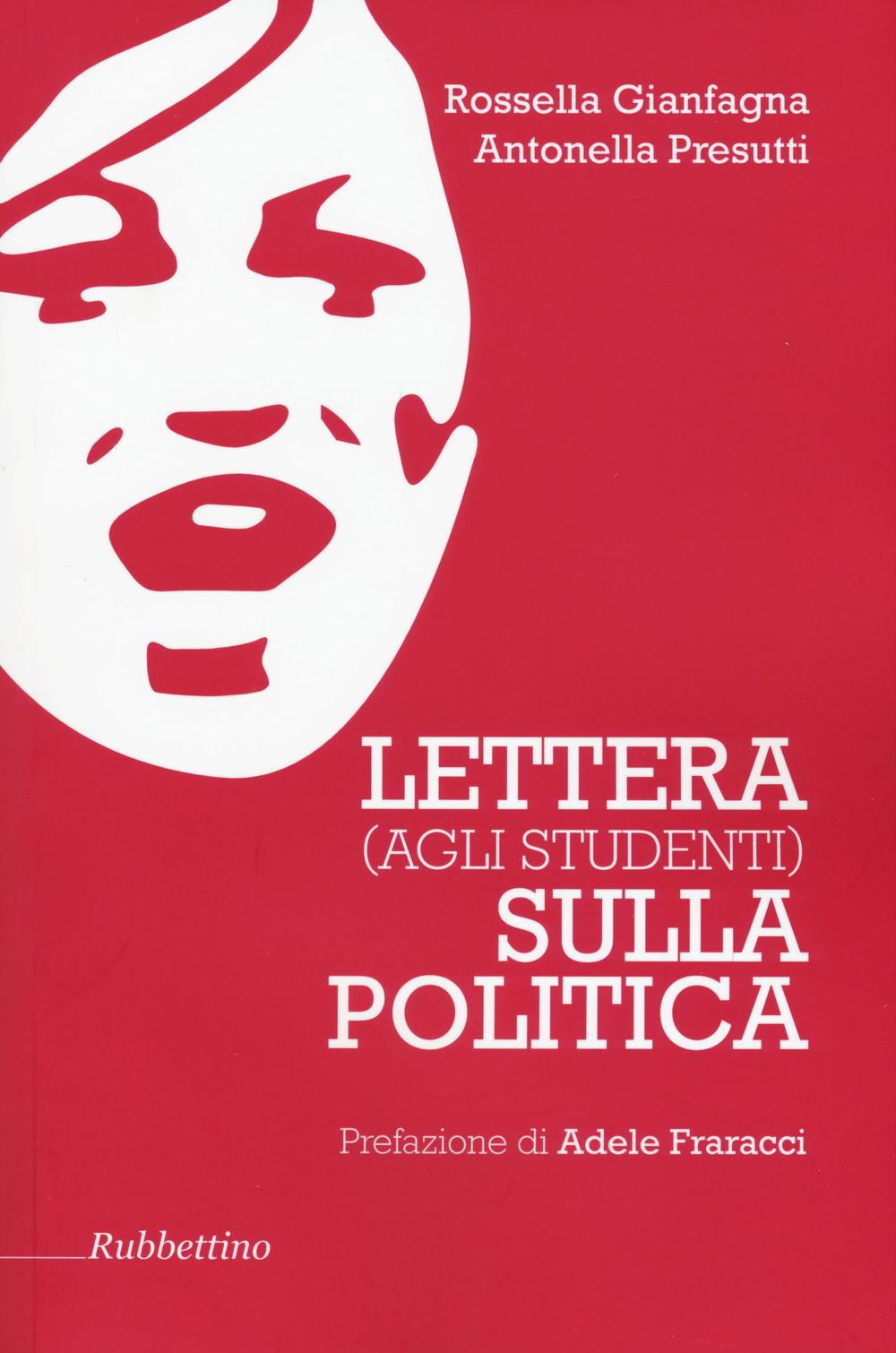 Lettera (agli studenti) sulla politica Scarica PDF EPUB
