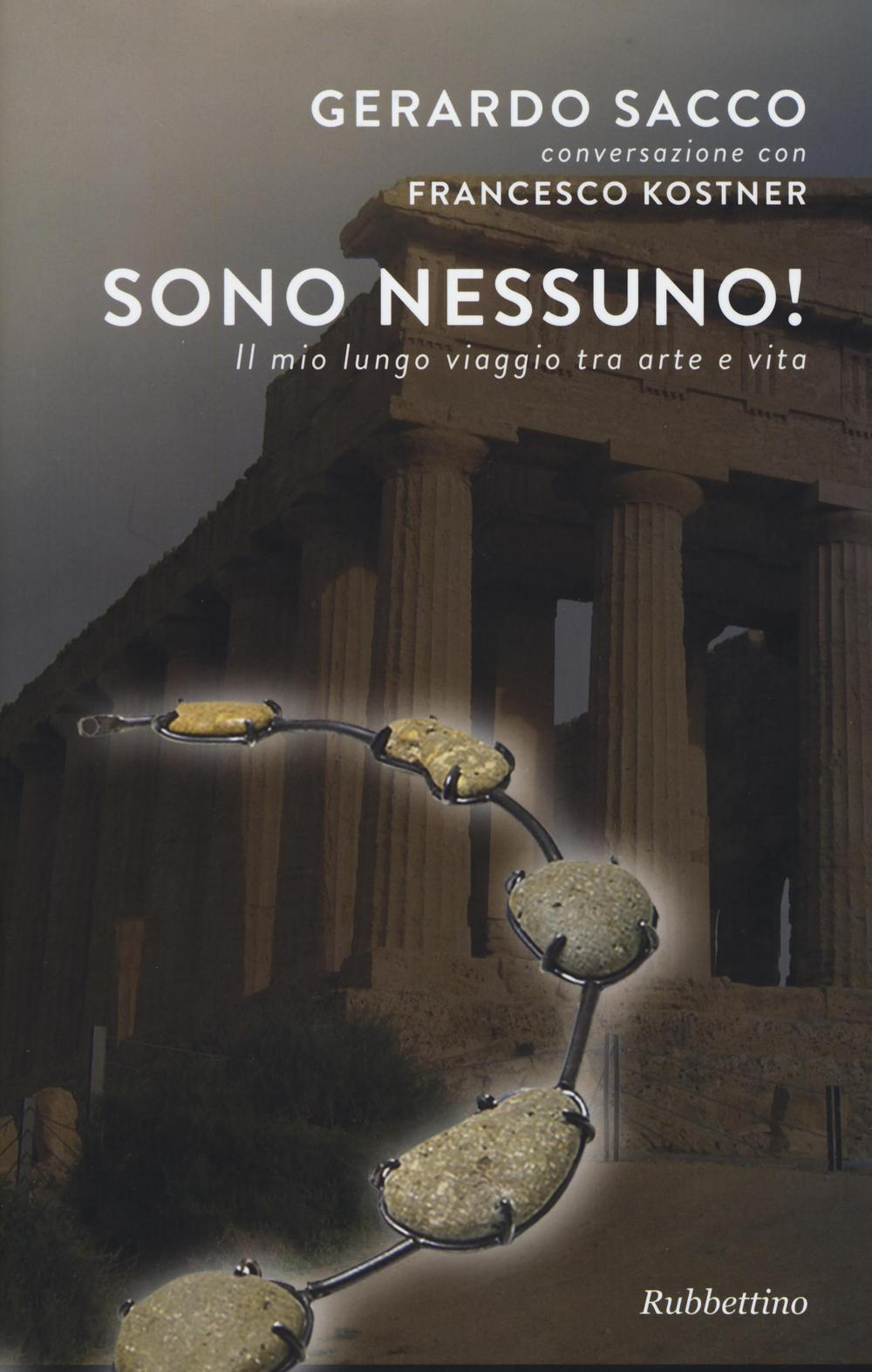 Sono nessuno! Il mio lungo viaggio tra arte e vita Scarica PDF EPUB
