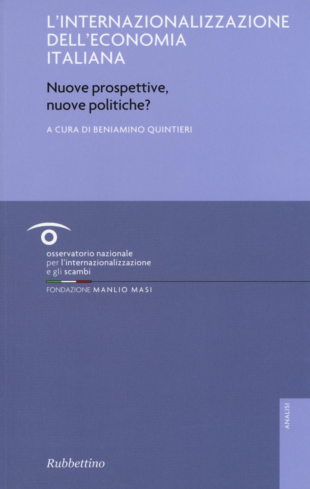 Image of L' internalizzazione dell'economia italiana. Nuove prospettive, nuove politiche?