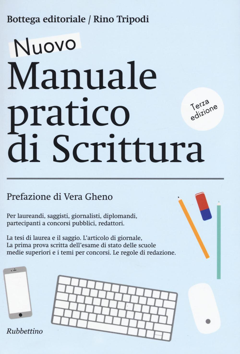 Nuovo manuale pratico di scrittura Scarica PDF EPUB
