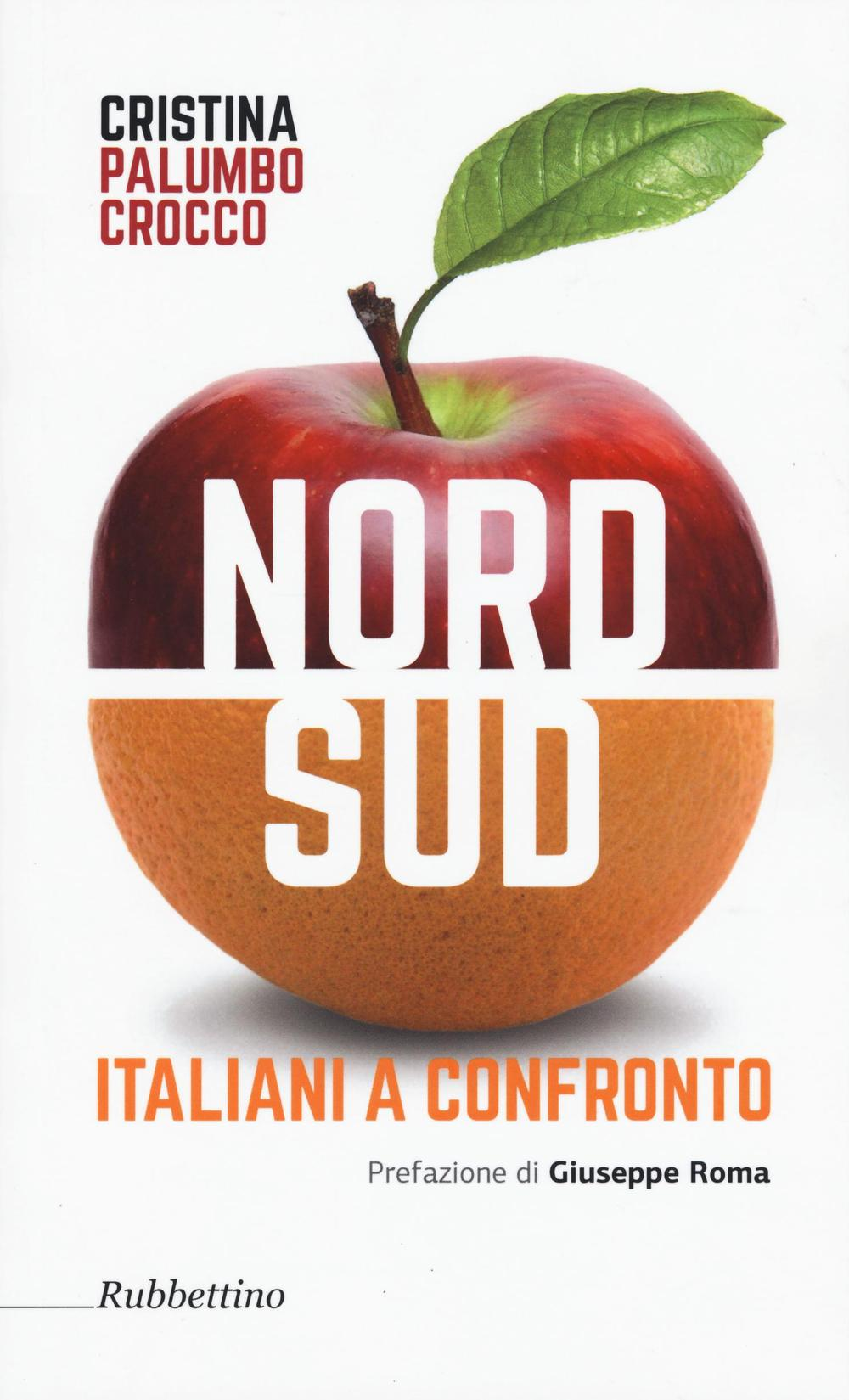 Nord sud. Italiani a confronto Scarica PDF EPUB
