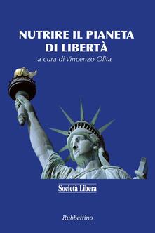 Nutrire il pianeta di libertà.pdf