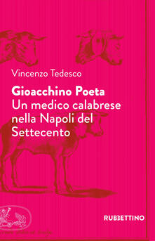 Gioacchino Poeta. Un medico calabrese nella Napoli del Settecento.pdf