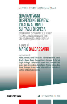 Quarantanni di spending review: lItalia al bivio sui tagli di spesa.pdf