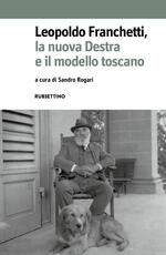 Libro Leopoldo Franchetti, la nuova destra e il modello toscano