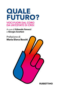 Quale futuro? Voci fuori dal coro da unestate di crisi.pdf