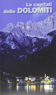 Le capitali delle Dolomiti.pdf