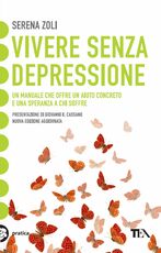 Libro Vivere senza depressione Serena Zoli