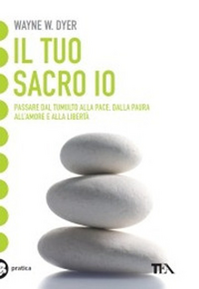 Il tuo sacro io