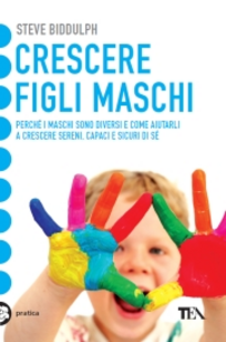 Crescere figli maschi