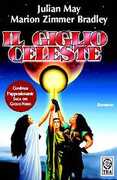Libro Il giglio celeste Julian May Marion Zimmer Bradley