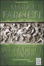 Libro Attacco all'Occidente Mario Farneti
