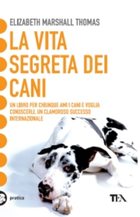 La vita segreta dei cani