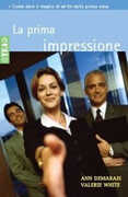 Libro La prima impressione Ann Demarais Valerie White