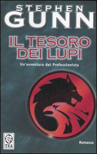 Il tesoro dei lupi. Il professionista. Vol. 6