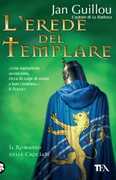 Libro L' erede del templare. Il romanzo delle Crociate Jan Guillou