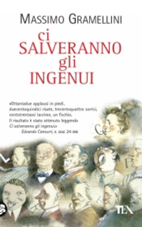 Ci salveranno gli ingenui