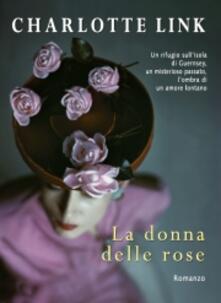 La donna delle rose. Ediz. a caratteri grandi.pdf
