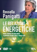 Libro Le relazioni energetiche. DVD. Con libro Rossella Panigatti