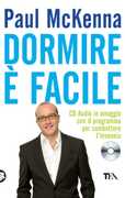 Libro Dormire è facile. Con CD Audio Paul McKenna