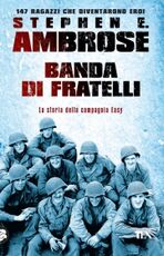 Libro Banda di fratelli Stephen E. Ambrose