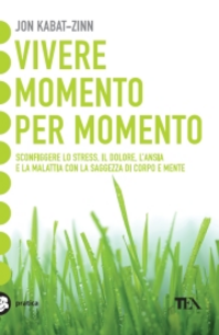 Vivere momento per momento