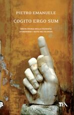 Libro Cogito ergo sum. Breve storia della filosofia attraverso i detti dei filosofi Pietro Emanuele
