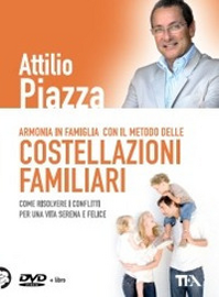 Armonia in famiglia con il metodo delle costellazioni familiari. DVD. Con libro