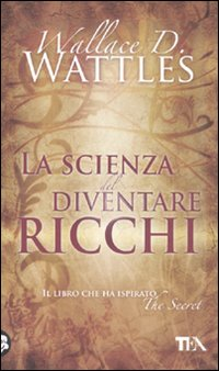 La scienza del diventare ricchi