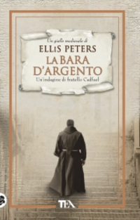 La bara d'argento. La indagini di fratello Cadfael. Vol. 1