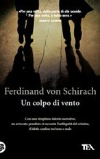 Libro Un colpo di vento Ferdinand von Schirach