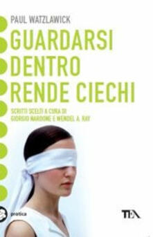 Guardarsi dentro rende ciechi.pdf