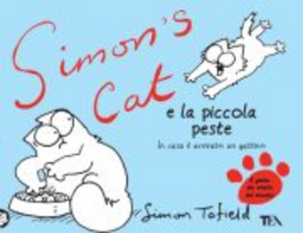 Simon's cat e la piccola peste. In casa è arrivato un gattino