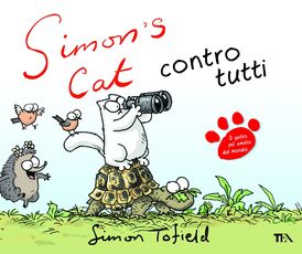 Libro Simon's cat contro tutti Simon Tofield