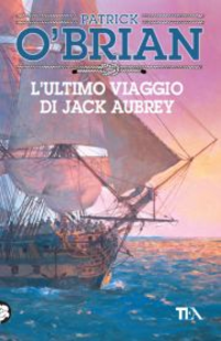 L' ultimo viaggio di Jack Aubrey