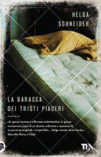 La baracca dei tristi piaceri Scarica PDF EPUB
