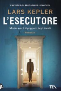 L' esecutore Scarica PDF EPUB
