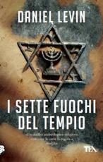Libro I sette fuochi del tempio Daniel Levin