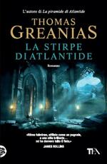Libro La stirpe di Atlantide Thomas Greanias