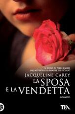 Libro La sposa e la vendetta Jacqueline Carey