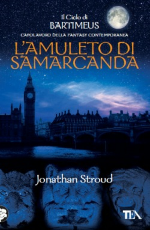 L' amuleto di Samarcanda. Il ciclo di Bartimeus. Vol. 1