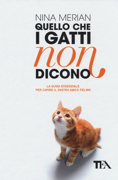 Quello che i gatti non dicono Scarica PDF EPUB
