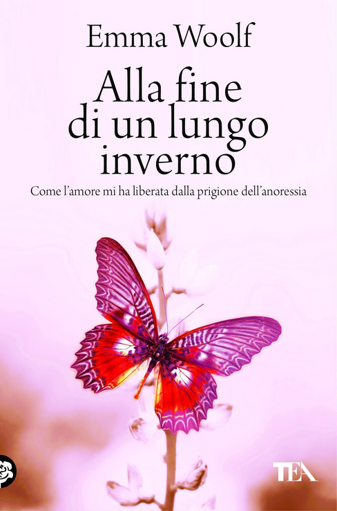 Alla fine di un lungo inverno. Come l'amore mi ha liberata dalla prigione dell'anoressia Scarica PDF EPUB
